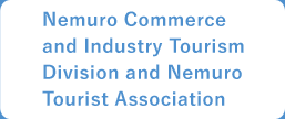 nemuro commerce and industry torism division and nemuro tourist association